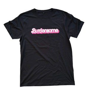 Burdensome - Barbiesome/Burdenheimer T shirt