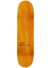 Load image into Gallery viewer, Zero Skateboards - Damn It All VX 8.625&quot; Deck